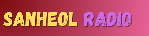 Sanheol Radio – Soundtrack to Your Spirit